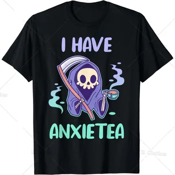 I Have Anxietea - Милая Кавайная Футболка Grim Reaper with Tea для Женщин, Мужчин, Мальчиков И Девочек